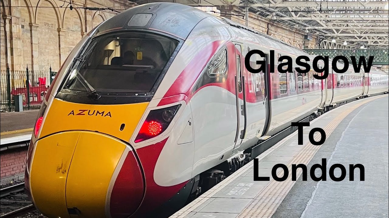 Glasgow to London Via train ( Avanti West Coast)