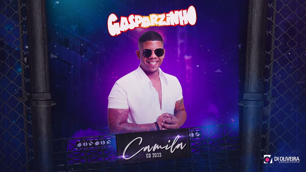 Banda Gasparzinho Original - CD Completo 2023 - álbum Camila -  Dioliveira Produções