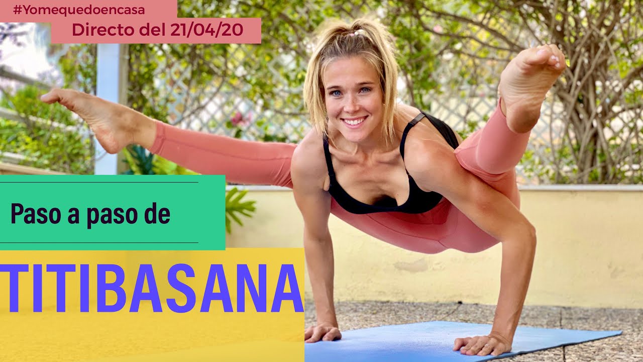 Postura TITIBASANA. Paso a paso