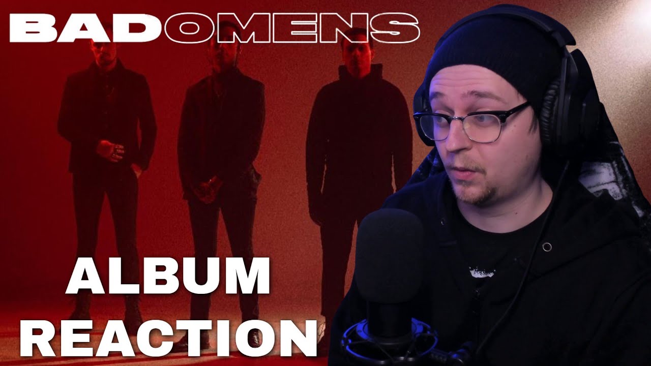 BAD OMENS - THE DEATH OF PEACE OF MIND (Full Album Reaction/Review)