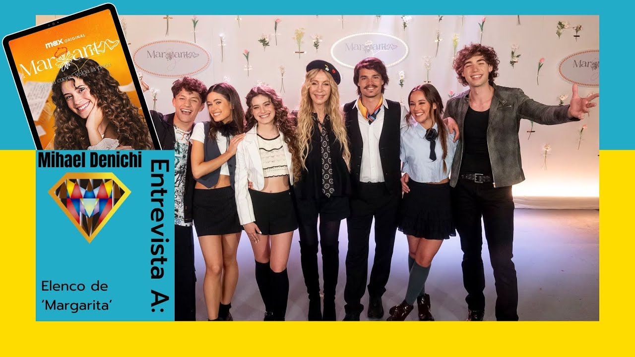 El elenco de 'Margarita' platica su experiencia de formar parte de este spin-off || Mihaelovich