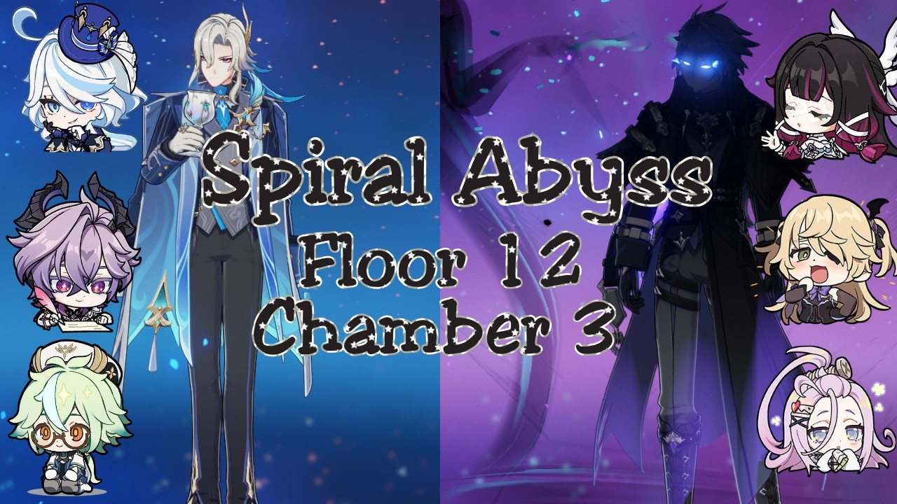 Genshin Impact 6.3 - Spiral Abyss Floor 12 Chamber 3