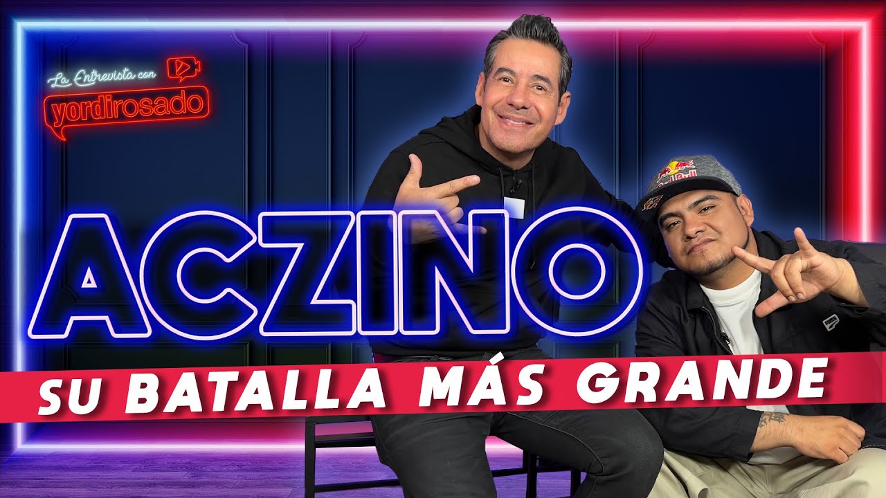 ACZINO, SU BATALLA MÁS GRANDE | La entrevista con Yordi Rosado