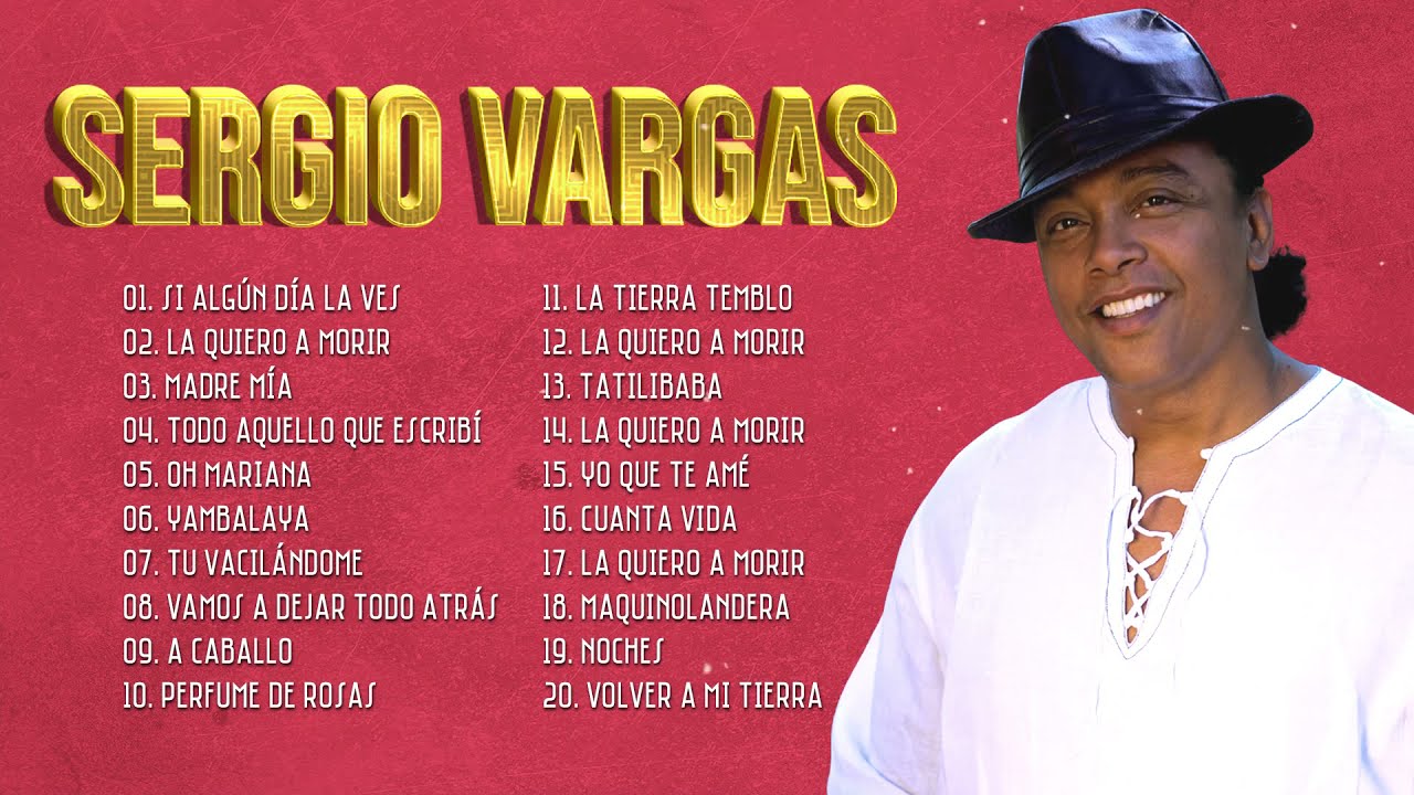 SERGIO VARGAS MIX EXITOS