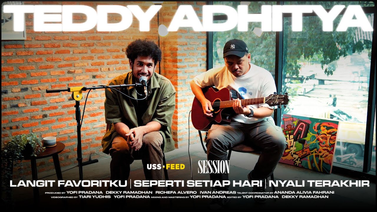 Teddy Adhitya (Acoustic Version) | #SESSION Living Room Edition