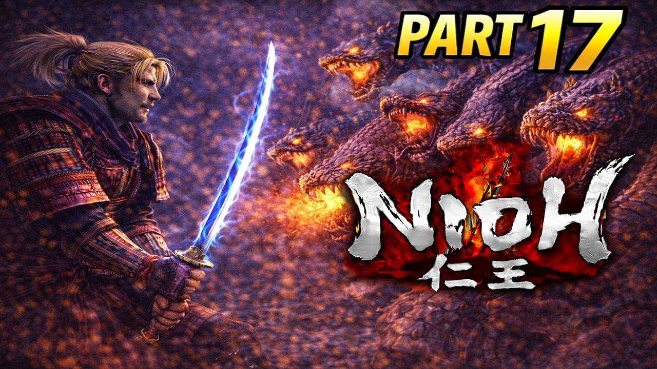 NIOH Walkthrough Gameplay Part 17