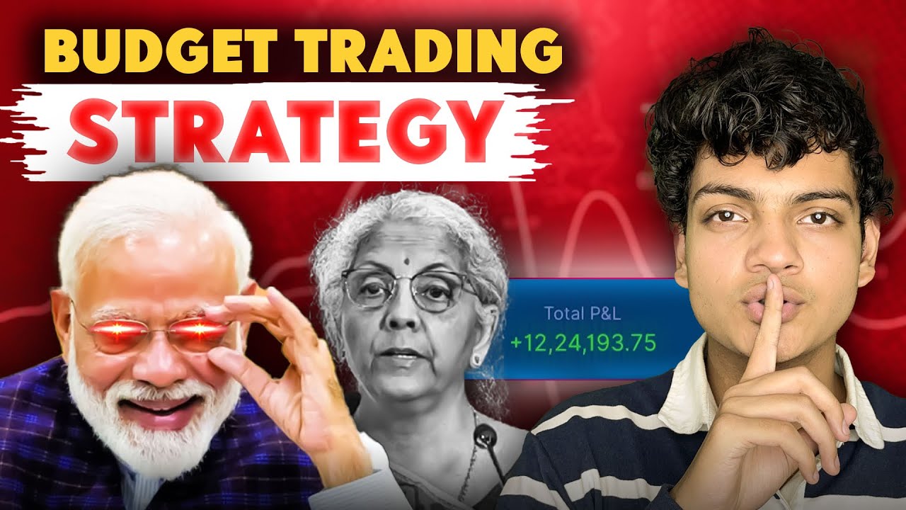 How to trade Budget 2024 ? / budget trading strategy / make money on budget