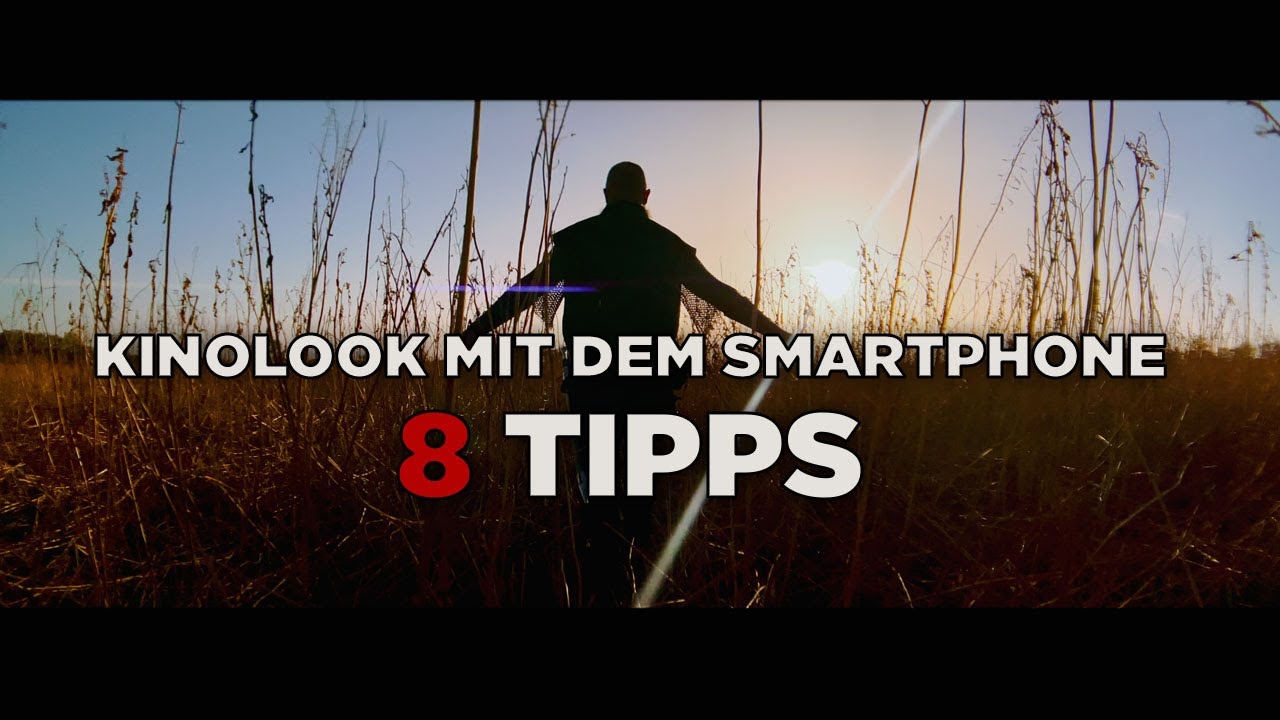 8 Schritte zum iPhone FILMLOOK - Alltägliches episch filmen