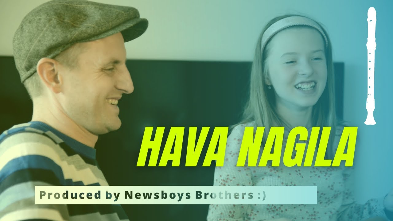 Hava Nagila - Recorder&Guitar Duet - Linda (11yr) - Jewish Klezmer
