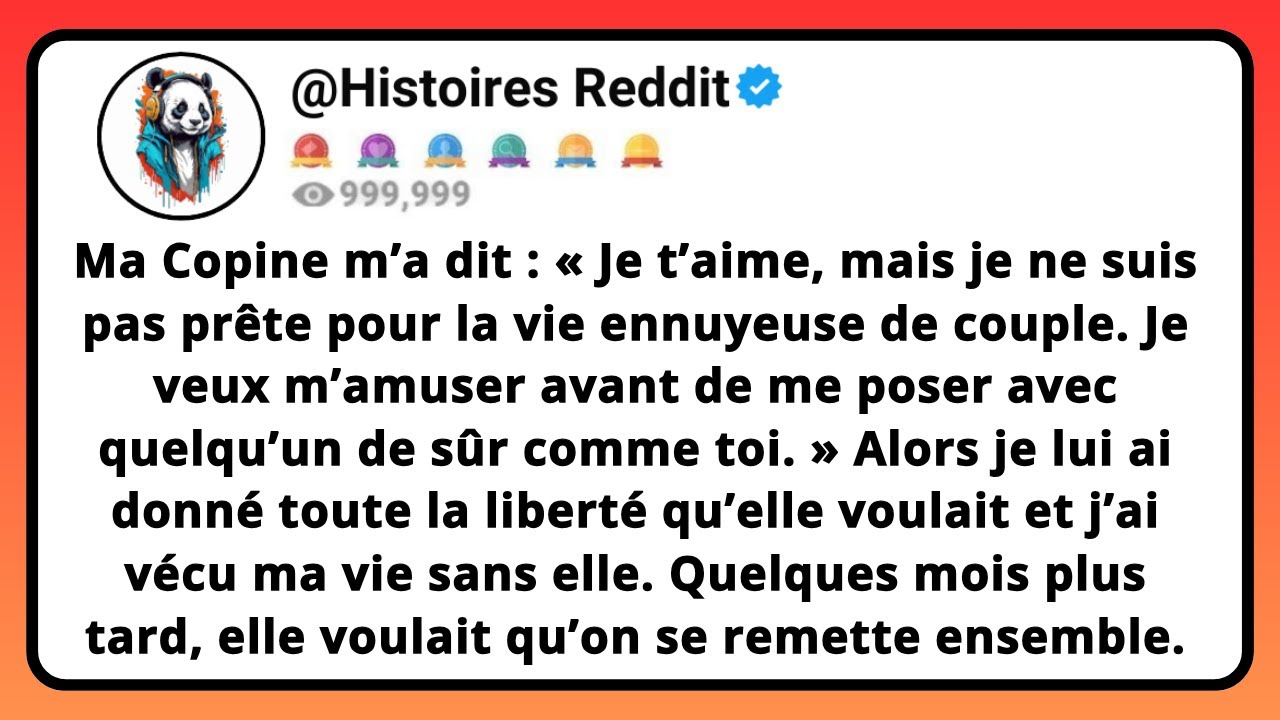 Ma COPINE M’a Dit : « Je T’aime, Mais Je Ne Suis Pas Prête Pour La Vie Ennuyeuse De Couple. Je...