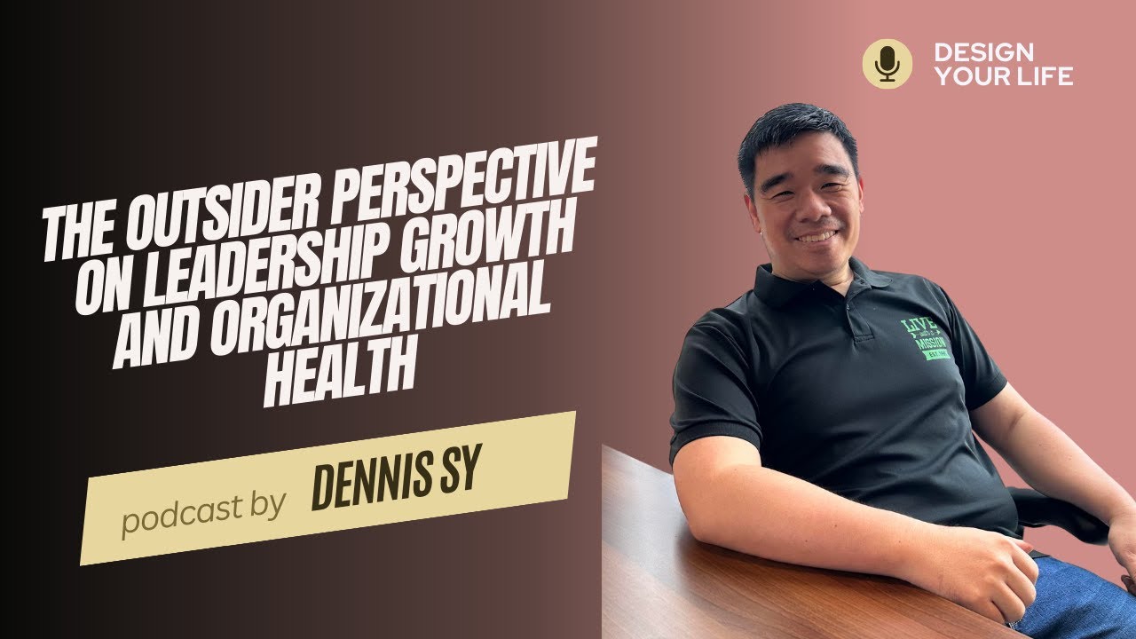 The Outsider's Perspective on Leadership Growth and Organizational Health