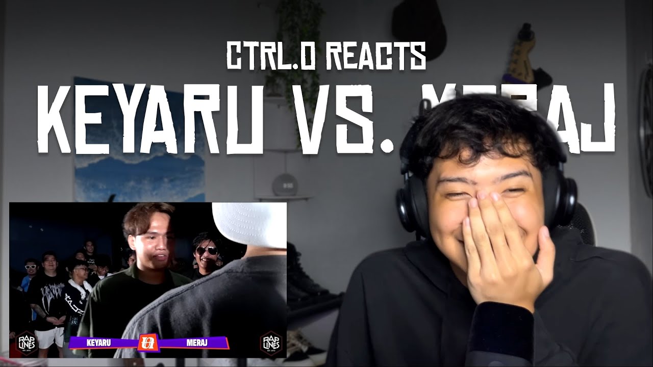 CTRL.O Reacts | Rap Battle Reaction Video | Raplines - Keyaru vs. Meraj
