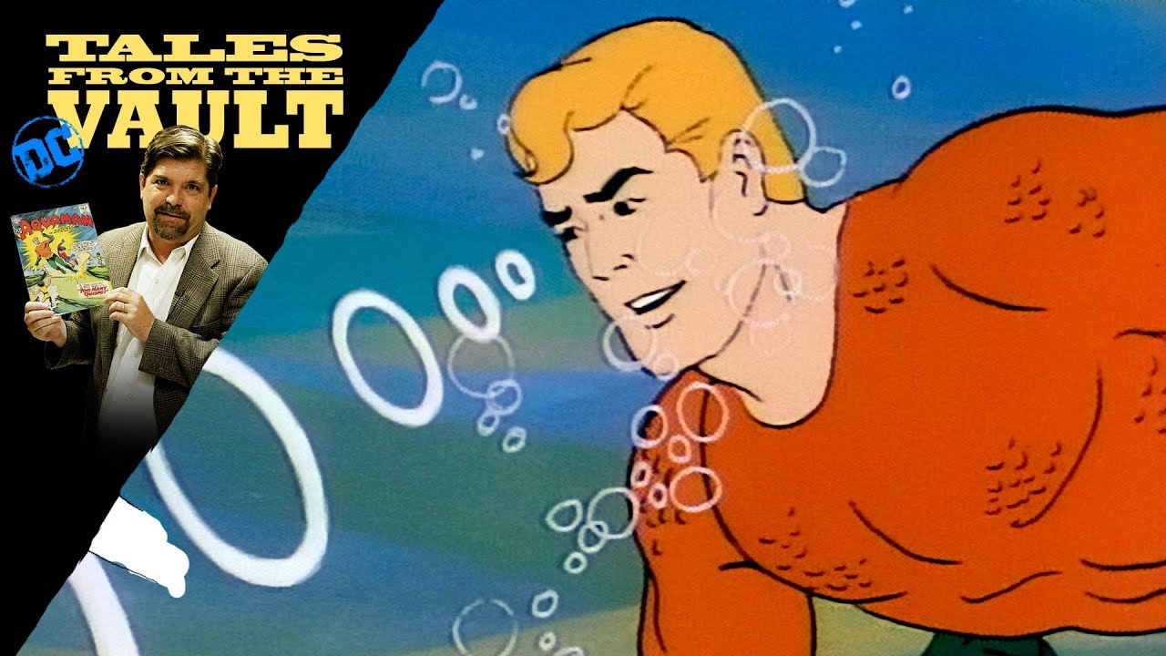 DC Tales From the Vault - Aquaman in Animation