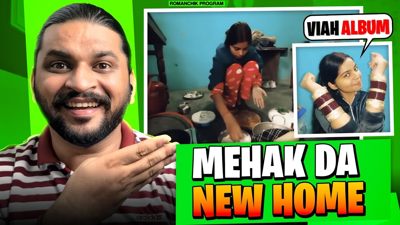 Mehak Di Viah Wali Album Te New Home 😂