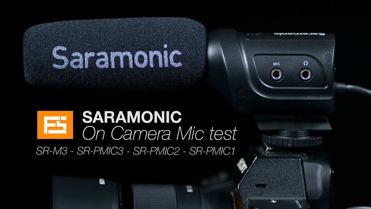 Saramonic on camera Mics test