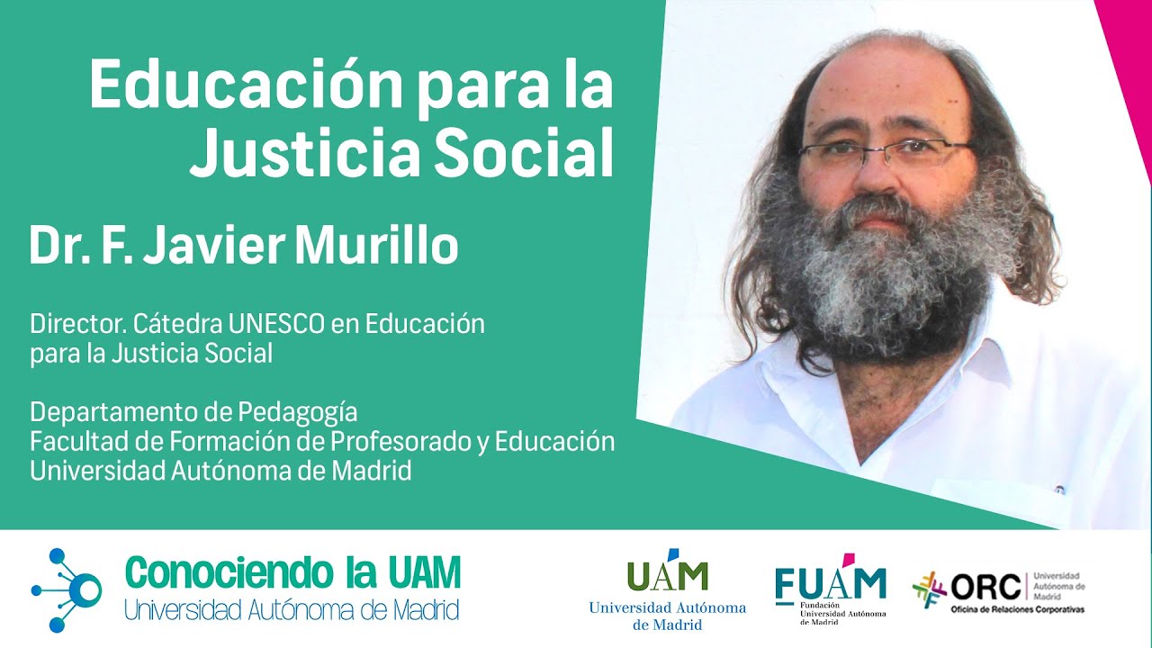 CUAM #97: Javier Murillo. Educación para la Justicia.