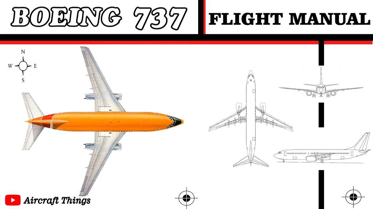 Boeing 737 -  Flight Manual and Operations Manual