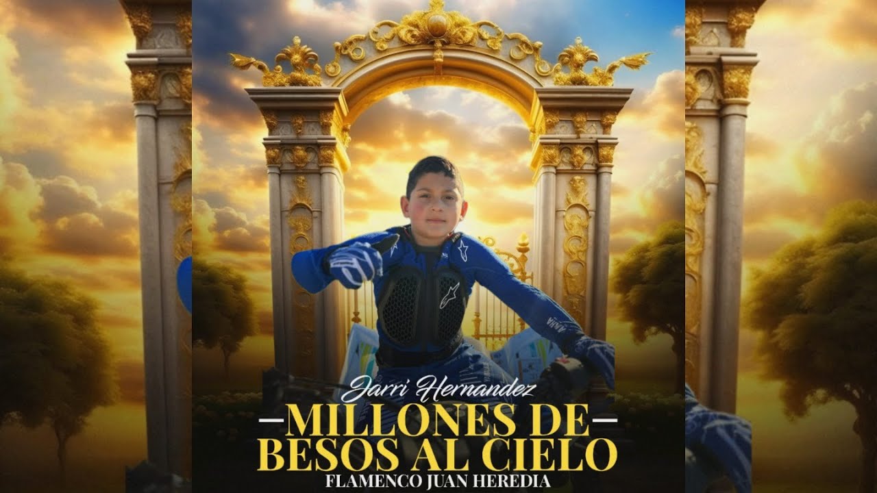 Jarri Hernández - Millones De Besos Al Cielo 