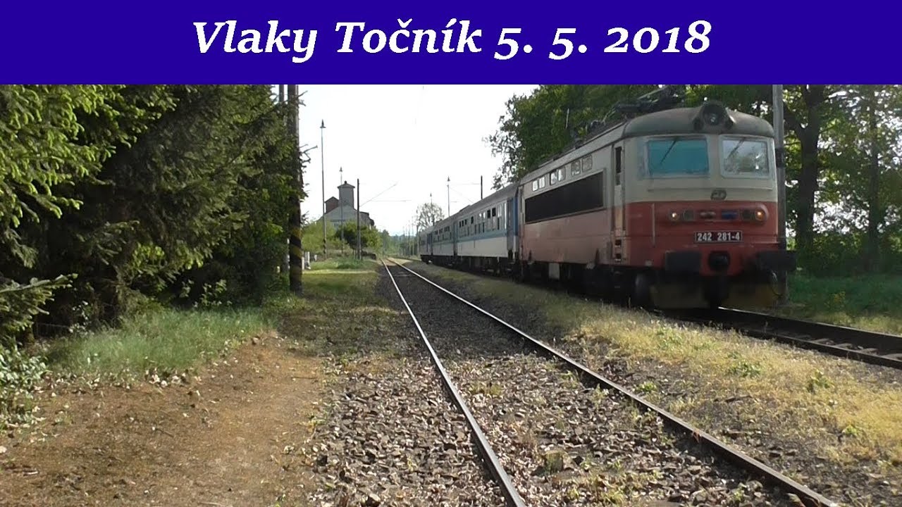 Vlaky Točník 5.5. 2018
