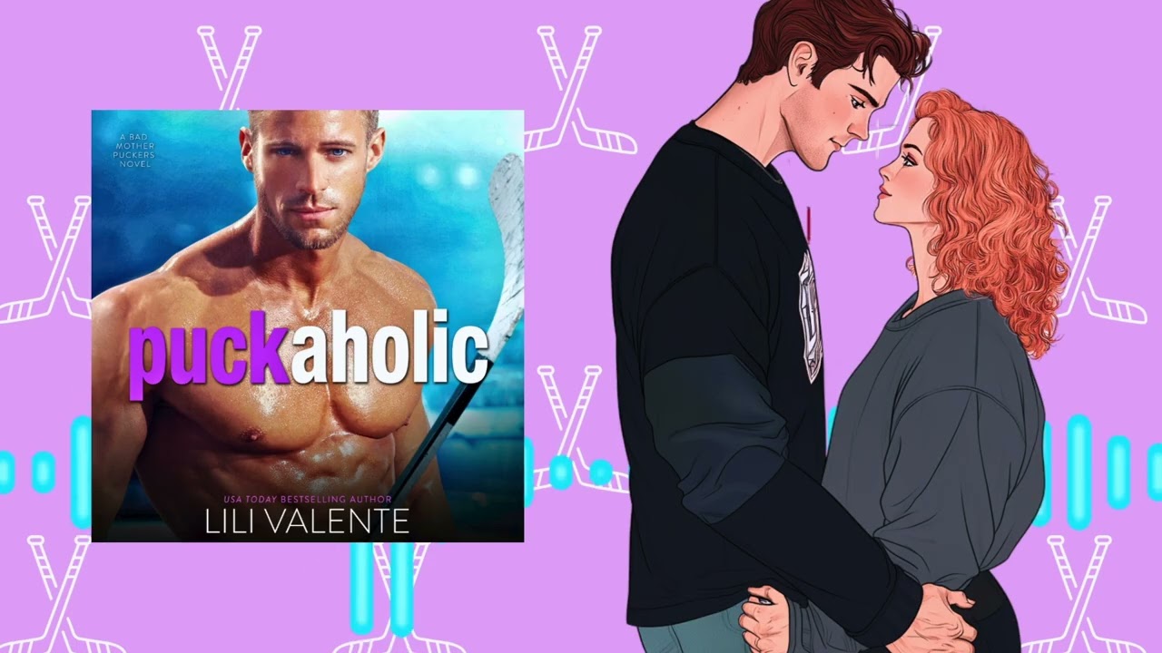 Free Hockey Romance! 🔥 Puchaholic by Lili Valente 🔥🔥  Roommate Romance #freeaudiobooks
