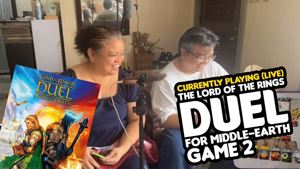LIVE: Playing The Lord of the Rings: Duel for Middle Earth (2nd game)