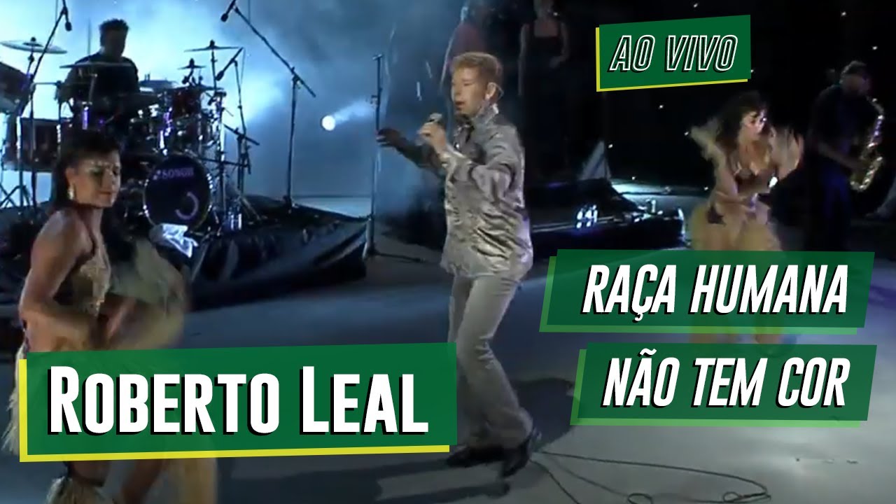 Roberto Leal - 