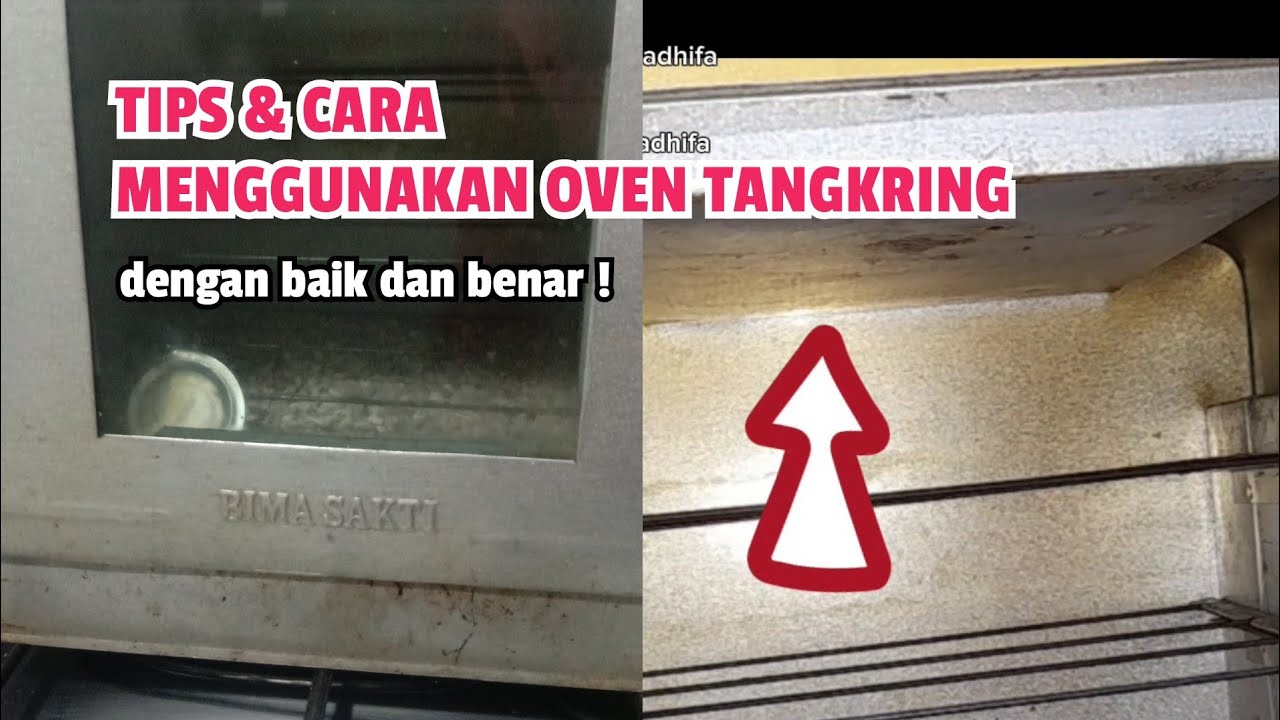Perhatikan !! Bagaimana menggunakan oven tangkring dengan benar