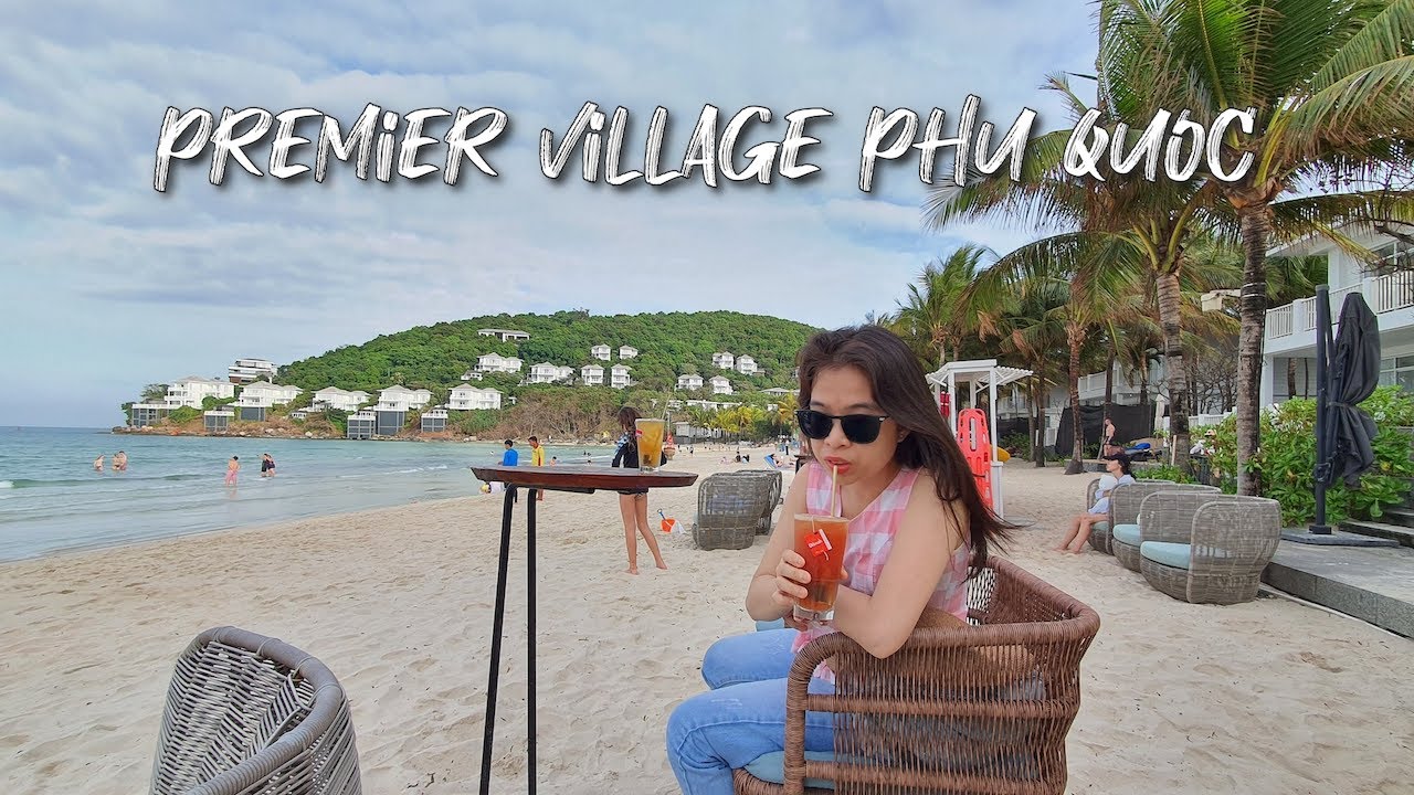 Premier Village Phu Quoc - Resort 2 mặt giáp biển ngắm được bình minh và hoàng hôn