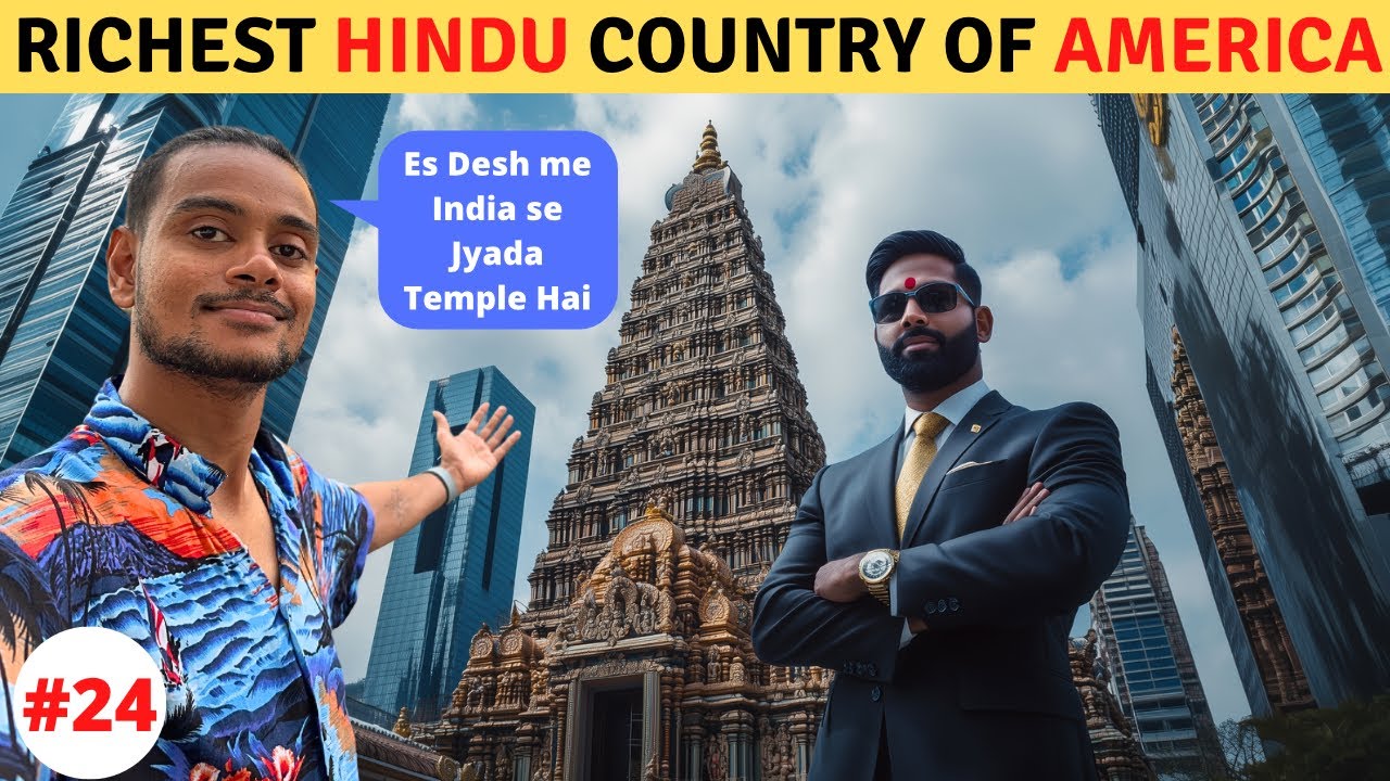 Richest Hindu Country Of America
