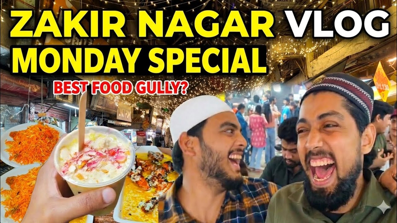 Zakir Nagar Ki Sabse Best Food Gully! 😍 | Monday Special | Sam k vlogs11 