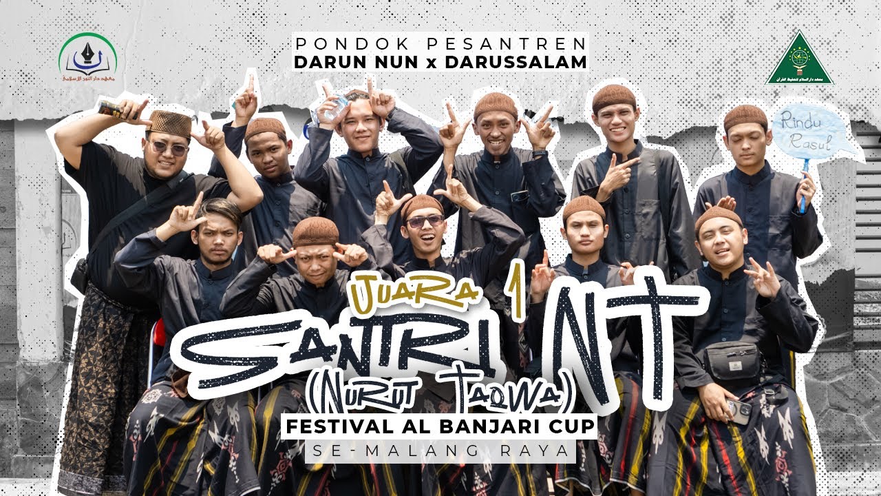 SANTRI NT (NURUT TAQWA) | TERBAIK 1 - FESTIVAL AL BANJARI CUP SE-MALANG RAYA