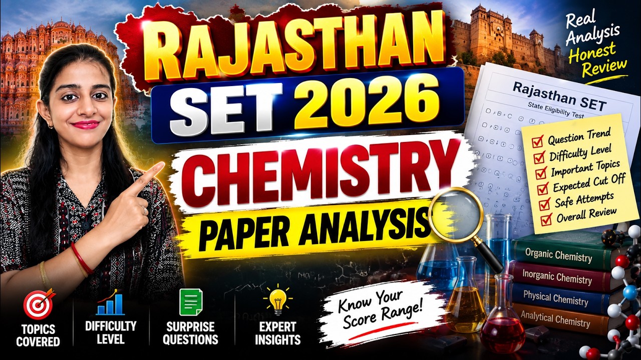 Rajasthan SET 2026 Chemistry Paper Analysis | Difficulty Level, Questions & Expected Cut Off