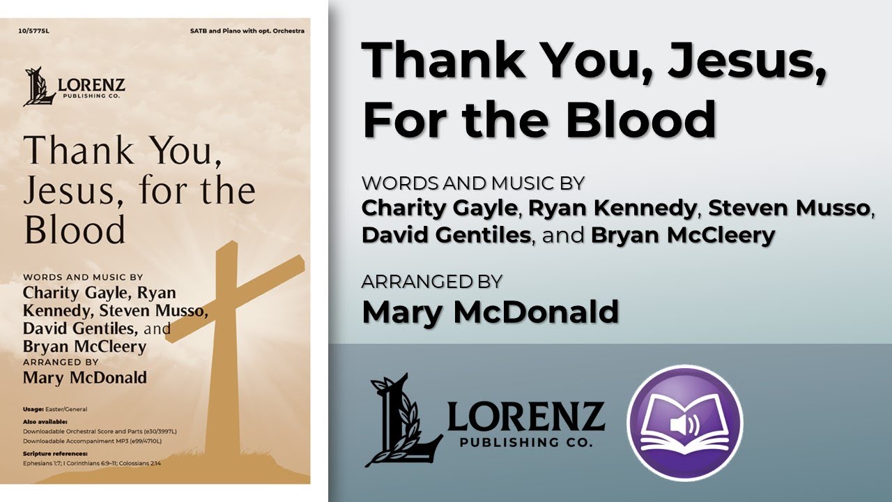 Thank You, Jesus, For the Blood | arr. Mary McDonald