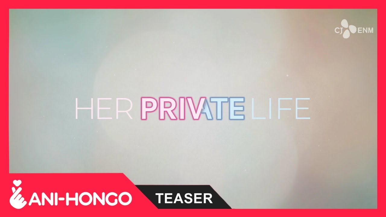 HER PRIVATE LIFE (2019) - TEASER 2