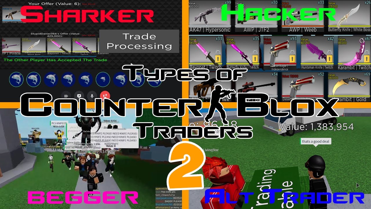 Types of Counter Blox Traders 2