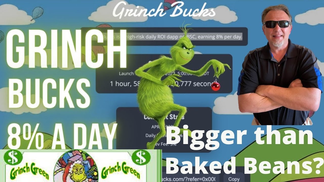 Grinch Bucks Is Blowing up Bigger than Bake Beans? Grinch Bucks Miner 8% a day 6/1  Claim tomorrow!