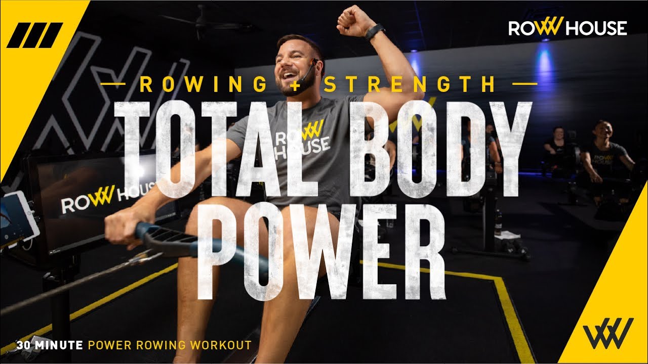 The Rowing Workout That Builds Total Body Power | Row House 30 Minute 