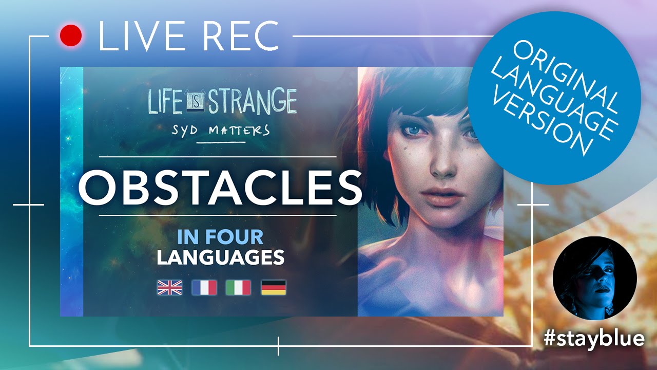 Life Is Strange - Obstacles | Blue Cover [LIVE REC]