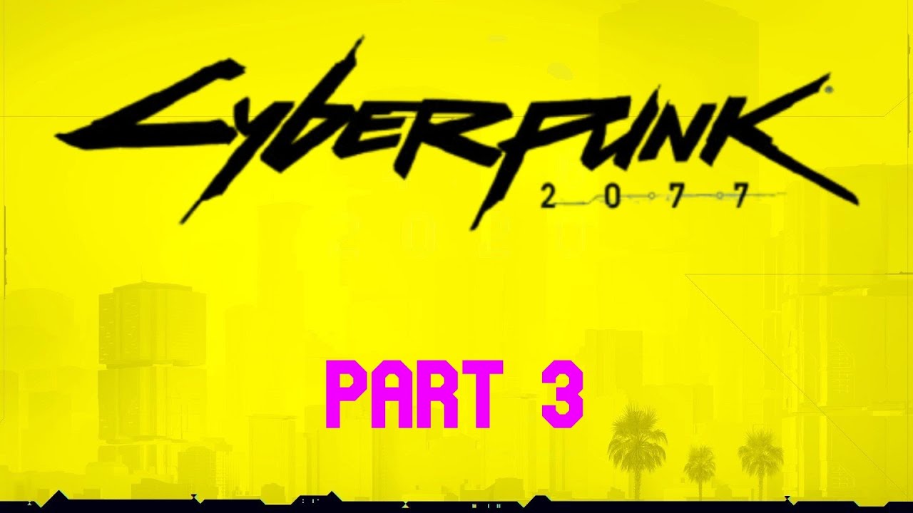 Cyberpunk 2077 - #3 The Ride