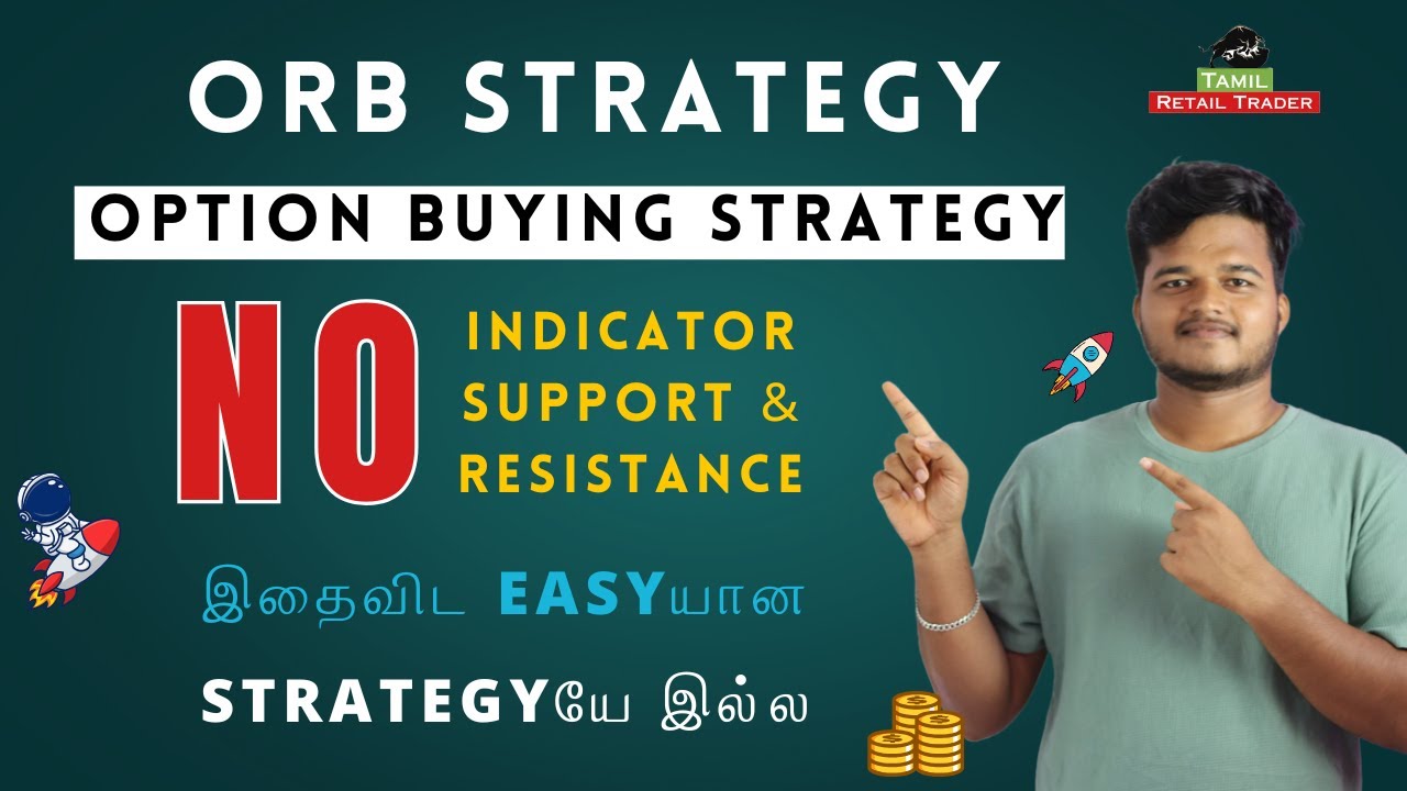 ORB strategy in Tamil | Option buying strategy |தினமும் Rs 1500| Tamil Retail Trader - Share Market