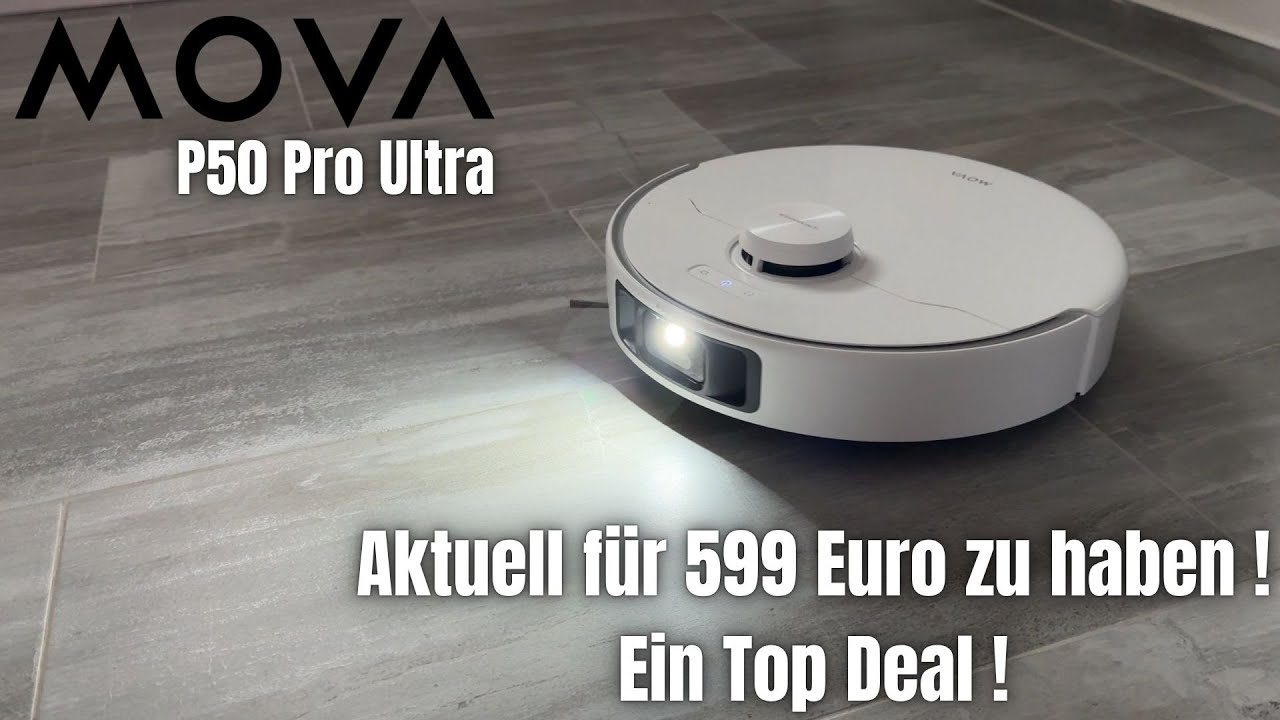 Aktuell im Top Deal für 599 Euro ! || MOVA P50 Pro Ultra || Test