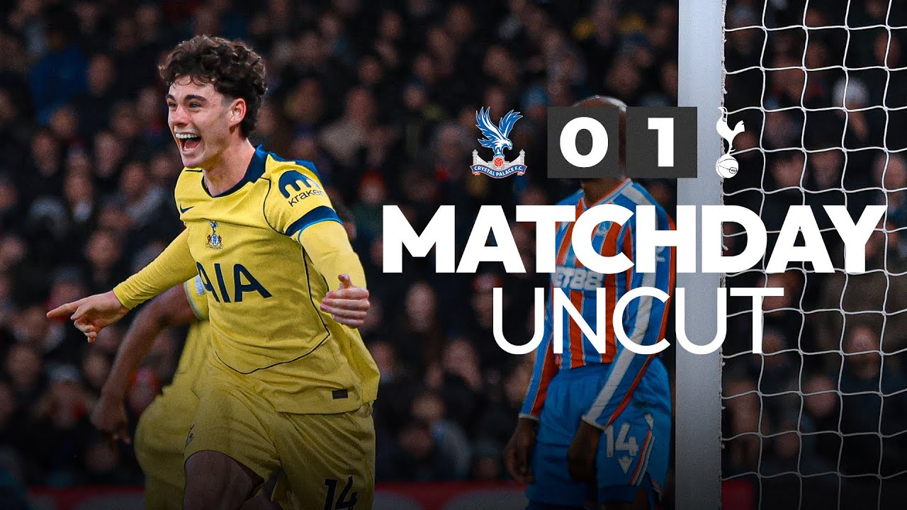 Crystal Palace 0-1 Spurs | Matchday Uncut