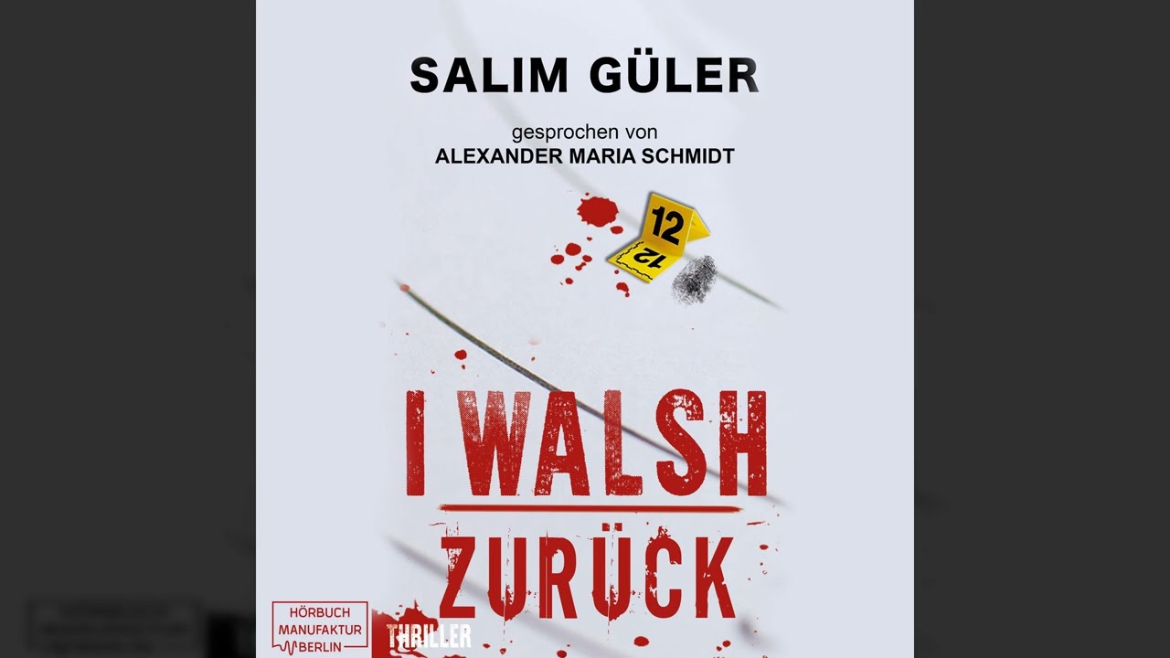 Salim Güler - I WALSH - Zurück - Peter Walsh, Band 1