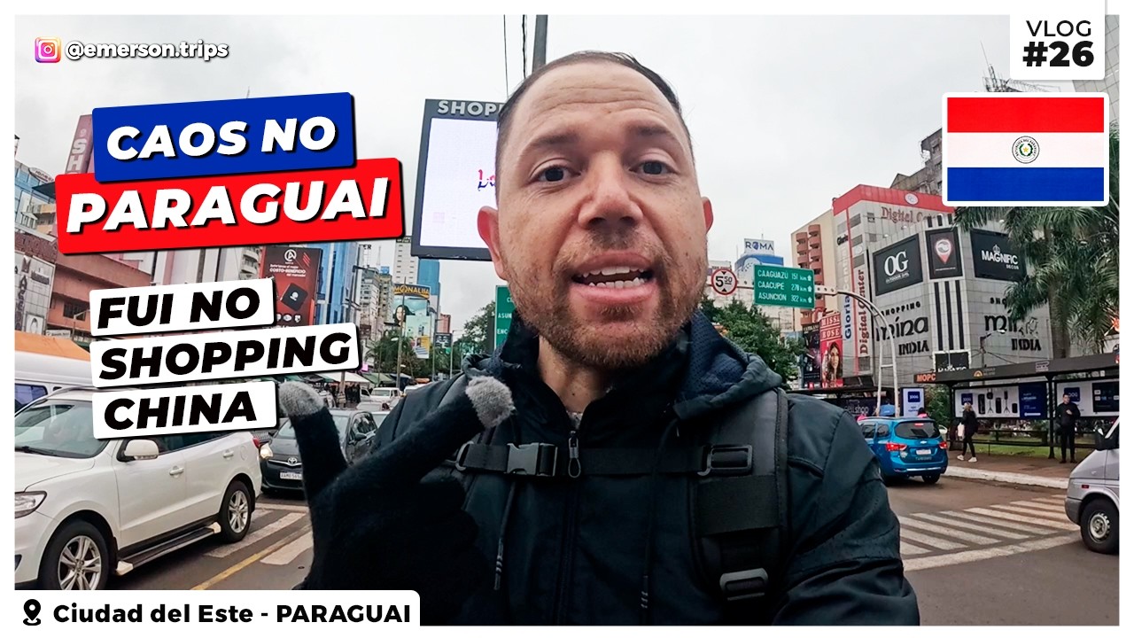 COMPRAS NO PARAGUAI - Fui conhecer o SHOPPING CHINA no Paraguai em dia de CAOS NA FRONTEIRA 🇵🇾