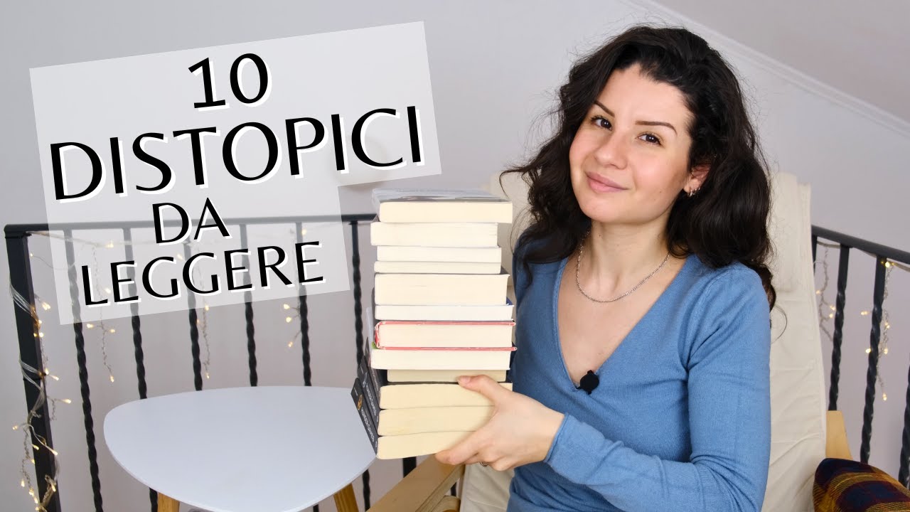 10 LIBRI DISTOPICI DA LEGGERE 📚