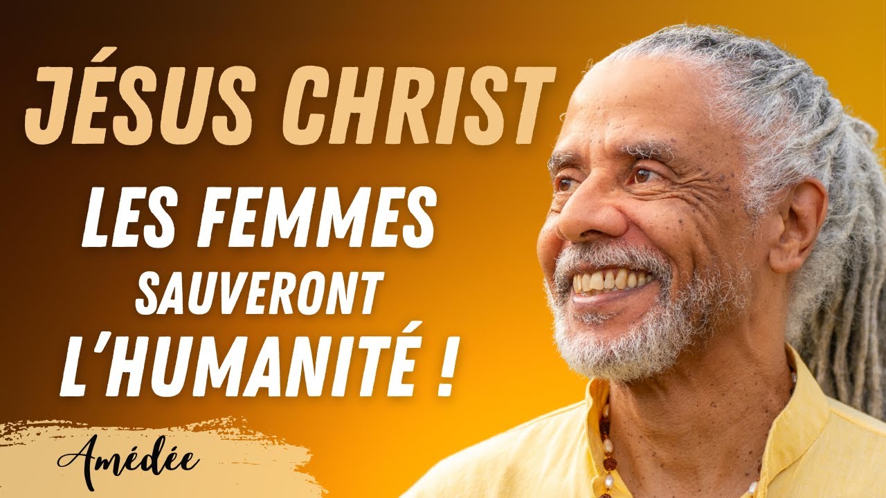 Jésus-Christ : les femmes sauveront l’humanité !