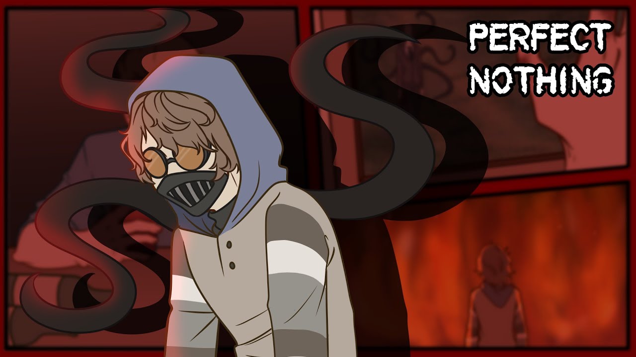 Perfect nothing // Ticci Toby // Creepypasta // animation meme