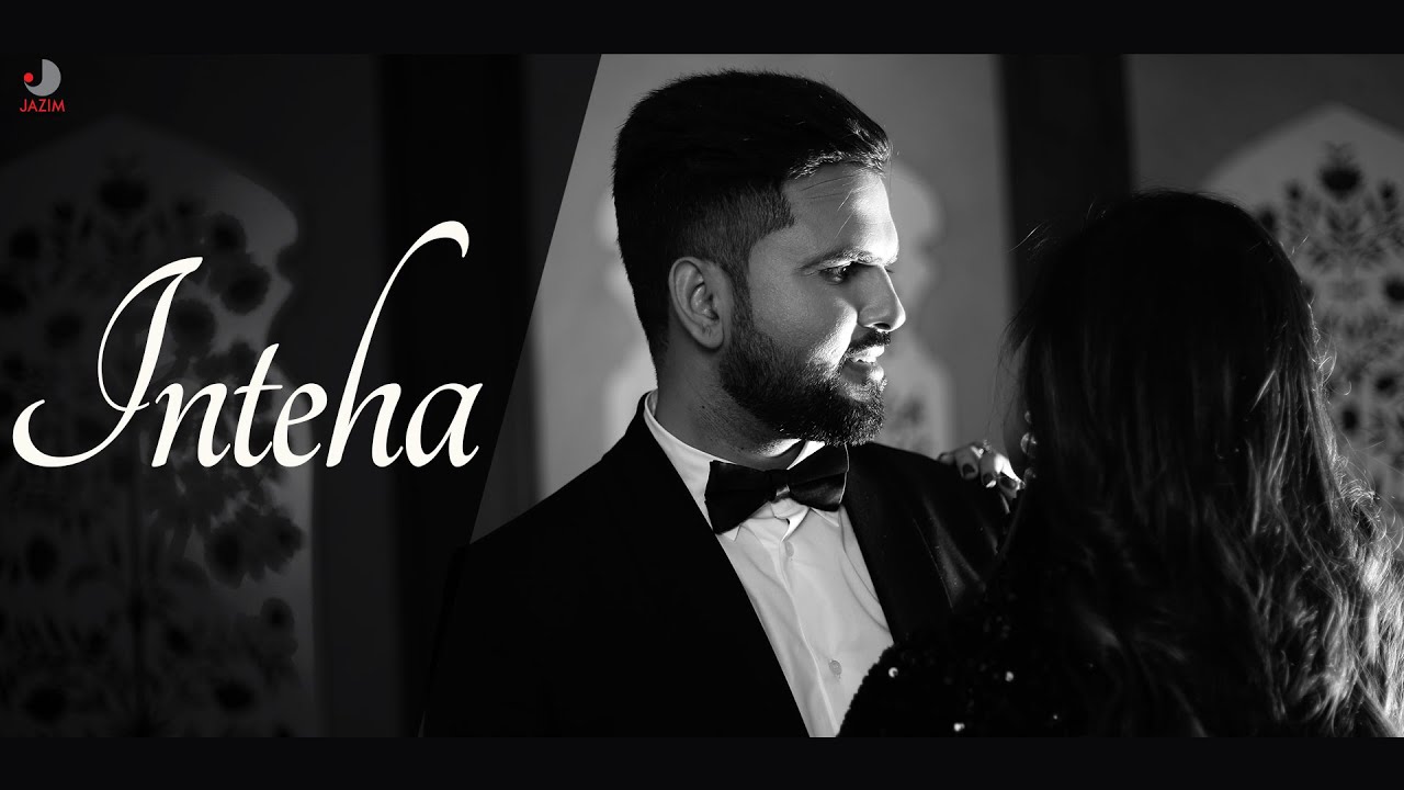 INTEHA | JAZIM SHARMA | TAJASVI SHARMA | ALLAMA IQBAL | LATEST SONG