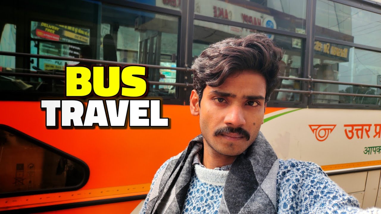 Bus Travel | बस यात्रा 