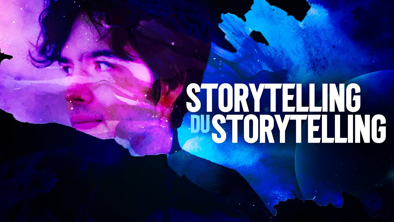 Le Storytelling du Storytelling (feat. TheGreatReview, What a Fail, et beaucoup d'autres...)